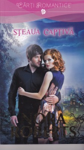 Nora Roberts - Steaua captiva