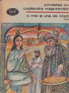 O mie si una de nopti, volumul 14: Povestea cu copilandra vraja inimilor