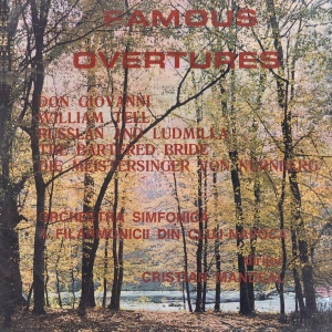 Orchestra Simfonica A Filarmonicii Din Cluj-Napoca , dirijor Cristian Mandeal – Famous Overtures