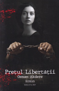 Osman Akdere - Pretul libertatii