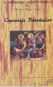 Parintele Dionysie Tatsis - Cuvintele batranilor