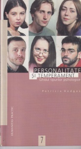 Patricia Hedges - Personalitate si temperament. Ghidul tipurilor psihologice