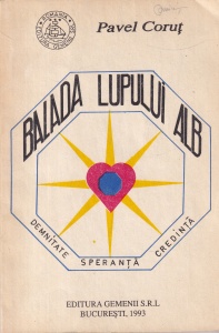 Pavel Corut - Balada Lupului Alb