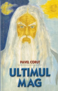 Pavel Corut - Ultimul mag