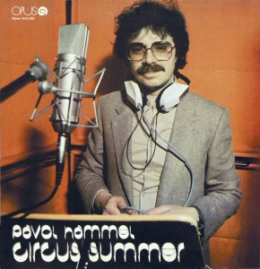 Pavol Hammel – Circus Summer