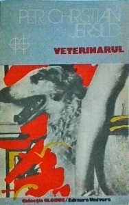 Per Christian Jersild - Veterinarul. Roman in cincizeci si trei de tablouri