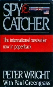 Peter Wright, Paul Greengrass - Spycatcher