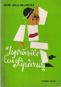 Petre Uglis-Delapecica - Ispravile lui Piparus