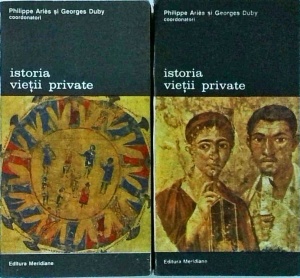 Philippe Aries, Georges Duby - Istoria vietii private, volumele 1-2