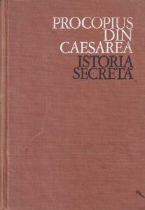 Procopius din Caesarea - Istoria secreta