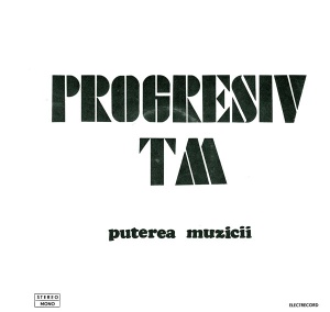 Progresiv TM – Puterea muzicii