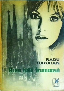 Radu Tudoran - Acea fata frumoasa