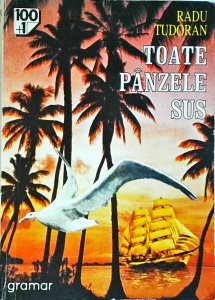 Radu Tudoran - Toate panzele sus