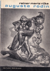Rainer Maria Rilke - Auguste Rodin