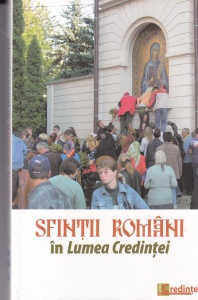 Razvan Codrescu - Sfintii romani in Lumea Credintei