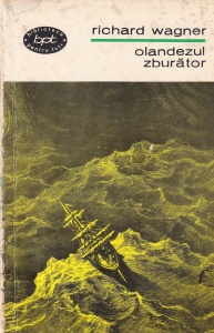 Richard Wagner - Olandezul zburator