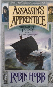 Robin Hobb - The Farseer Trilogy, volume 1: Assassin's Apprentice