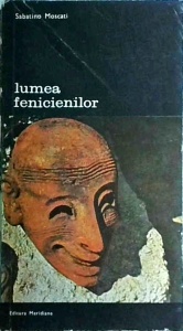 Sabatino Moscati - Lumea fenicienilor