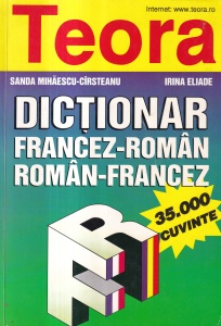 Sanda Mihaescu-Carsteanu, Irina Eliade - Dictionar francez-roman, roman-francez (1999)