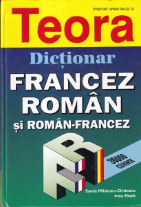Sanda Mihaescu-Cirsteanu, Irina Eliade - Dictionar Francez-Roman si Roman-Francez