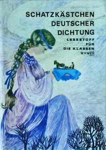 Schatzkastchen Deutscher Dichtung. Lesestoff fur die klassen V-VIII