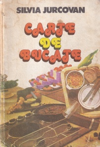 Silvia Jurcovan - Carte de bucate