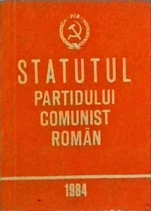 Statutul Partidului Comunist Roman 1984