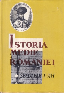 Stefan Pascu - Istoria medie a Romaniei, volumul 1: secolul al X-lea - sfarsitul secolului al XVI-lea