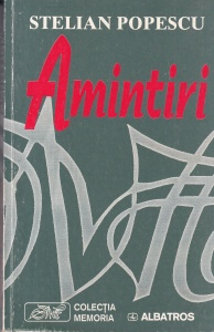 Stelian Popescu - Amintiri