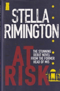 Stella Rimington - At Risk