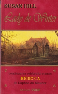 Susan Hill - Lady de Winter (1993)