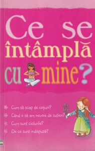 Susan Meredith - Ce se intampla cu mine? cu ilustratii de Nancy Leschnikoff