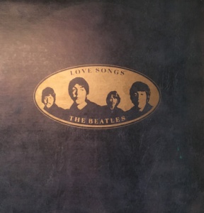 The Beatles – Love Songs (doua viniluri)