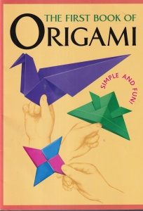 The First Book Of Origami