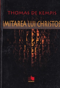 Thomas de Kempis - Imitarea lui Christos