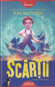 Tom Fletcher - Scartii, cu ilustratii de Shane Devries