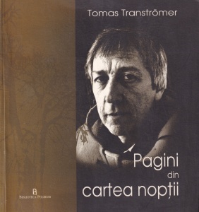 Tomas Transtromer - Pagini din cartea noptii
