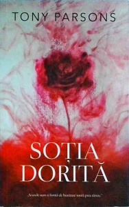 Tony Parsons - Sotia dorita