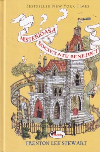 Trenton Lee Stewart - Misterioasa Societate Benedict