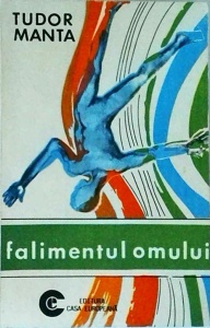 Tudor Manta - Falimentul omului