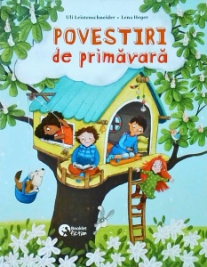 Uli Leistenschneider, Lena Heger - Povestiri de primavara