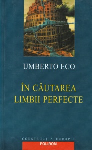 Umberto Eco - In cautarea limbii perfecte