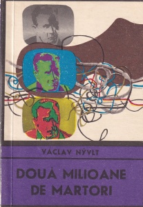 Vaclav Nyvlt - Doua milioane de martori