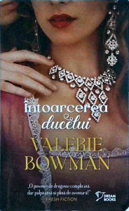 Valerie Bowman - Intoarcerea ducelui