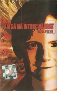 Vama Veche – Am sa ma intorc barbat
