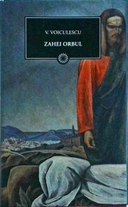 Vasile Voiculescu - Zahei orbul