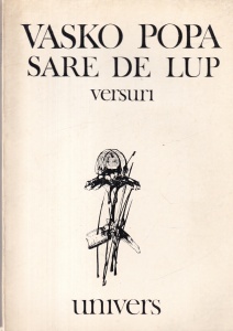 Vasko Popa - Sare de lup. Versuri