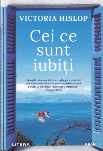 Victoria Hislop - Cei ce sunt iubiti