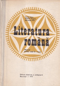 Viorel Alecu, Vladimir Dogaru, Alexandru Piru - Literatura romana. Manual pentru anul II - liceu