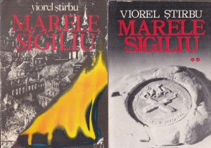 Viorel Stirbu - Marele sigiliu, 2 volume